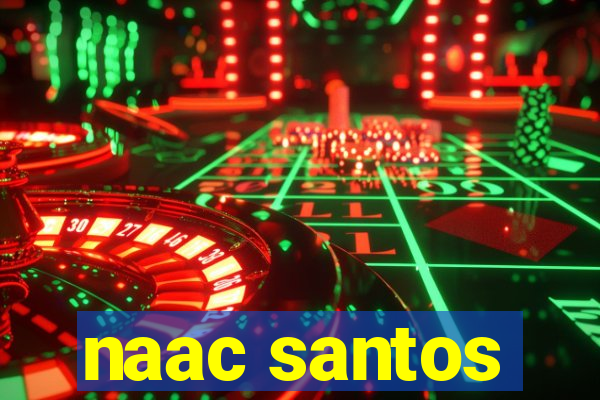 naac santos